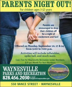 Parents Night Out (3-12yrs) @ Waynesville Parks & Recreation Center | Waynesville | North Carolina | United States