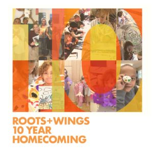 Flock Together: Roots + Wings 10 Year Homecoming @ Roots + Wings School of Art and Design | Asheville | North Carolina | United States