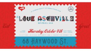 Love Asheville Mural Celebration @ Asheville | North Carolina | United States