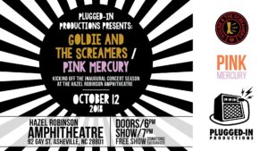 Goldie & the Screamers + Pink Mercury at Hazel Rob. Amphitheatre @ Hazel Robinson Amphitheatre - Music  | Asheville | North Carolina | United States