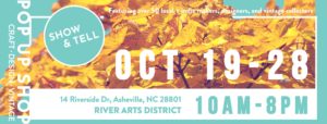 Fall Pop Up Shop @ River Arts District | Asheville | North Carolina | United States