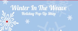 Annual Winter In The Weave Holiday Pop-up Shop @ Gotta Have It Antiques | Weaverville | North Carolina | United States