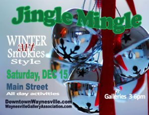 Winter Arts Smokies Style: Jingle Mingle @ Downtown Waynesville