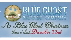 A Blue Ghost Christmas @ Blue Ghost Brewing Company 