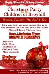 Christmas Party for the Children of Broyhill @ Smoky Mountain Sk8way & FUN ZONE 