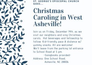 Christmas Caroling in West Asheville @ St George's Episcopal Church