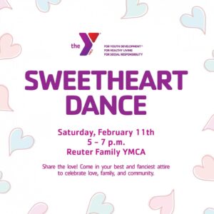 Family Sweetheart Dance @ Reuter Family YMCA