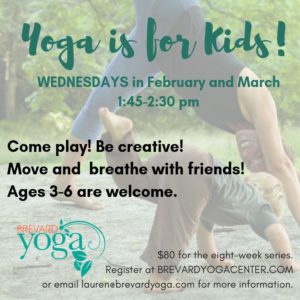 Yoga is for Kids (3-6yrs) @ Brevard Yoga Center