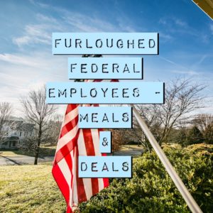 Furloughed Federal Employees - Meals & Deals @ all over Asheville and the surrounding area