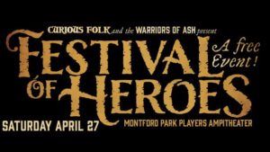 Festival of Heroes @ Montford Park Players Ampitheater