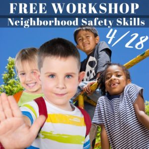 Free Safety Skills Workshop For Kids @ Budo Mountain Family Martial Arts