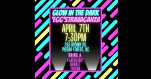 Glow In The Dark 'Egg'stravaganza @ Brevard Wesleyan Church