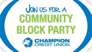 Community Block Party @ Champion Credit Union Mills River