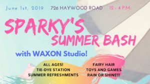 Sparky's Summer Bash with WAXON Studio @ Sparky's Toys & Gifts