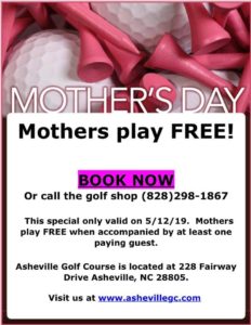 Moms Play for FREE @ Asheville Municipal Golf Course