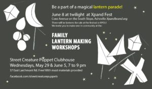 Lantern making workshops for Xpand @ Puppet Club and Street Creature