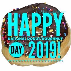 CELEBRATE NATIONAL DONUT DAY! @ all around Asheville and the surrounding areas