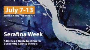 Serafina Week Bookfair Events @ Barnes & Noble (Asheville Mall)