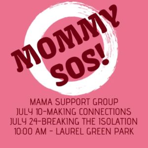 Mommy SOS @ Laurel Green Park