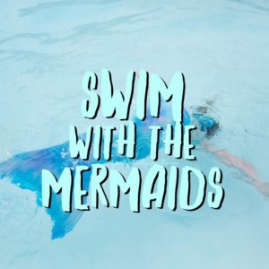 Swim with the Mermaids @ Patton Pool 