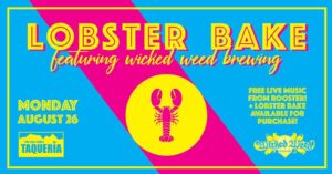 Lobster Bake Fundraiser Feat. Wicked Weed Brewing @ The Grey Eagle