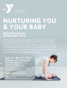 Nurturing You and Your Baby, a Baby & Me Class with Heather Campbell, RN @ Reuter Family YMCA