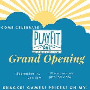 Grand Opening Celebration @ PlayFit AVL