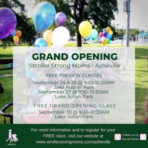 Free Preview Classes and Grand Opening @ Stroller Strong Moms - Asheville