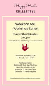 Weekend ASL Workshop @ The Shift Studo