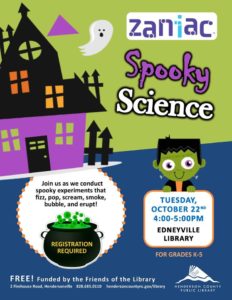 Spooky Science with Zaniac! (K-5th Grade) @ Edneyville Library