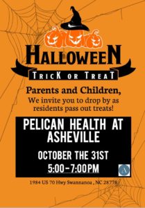 Halloween Trick or Treat @  Accordius Health (Pelican Health at Asheville)