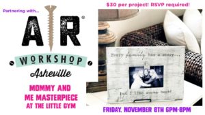 Mommy & Me Masterpiece (Moms and their kiddos, ages 3-12) @ The Little Gym of Asheville