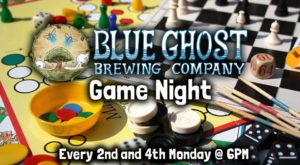 Blue Ghost Game Night @ Blue Ghost Brewing Company