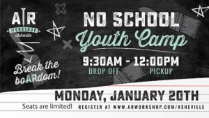 No School - Youth Day Camp! @ AR Workshop Asheville