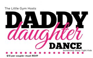 Daddy Daughter Date Night @ The Little Gym of Asheville