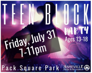 Teen Block Party (13-18yrs) @ Pack Square Park