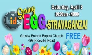 Spring Egg-stravaganza @ Grassy Branch Baptist Church