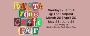 Earth Tone Craft Fair @ The Outpost