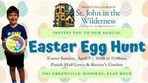 Easter Egg Hunt @ St. John in the Wilderness - Flat Rock, NC