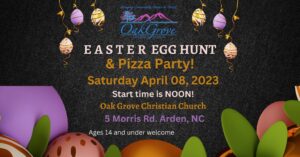 Easter Egg Hunt & Pizza Party (ages 14 and under) @ Oak Grove Christian Church