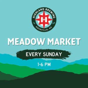 Meadow Market @ Highland Brewing Company