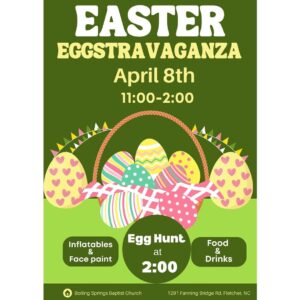 POSTPONED TO APRIL 16TH: Easter Eggstravaganza @ Boiling Springs Baptist Church