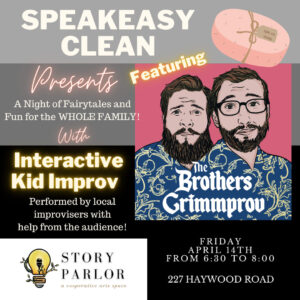 Speakeasy Clean Show @ Story Parlor