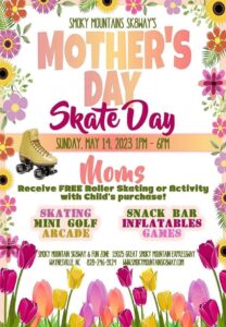 Moms Skate FREE Today @ Smoky Mountain Sk8way & FUN ZONE