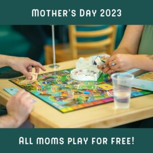 Mom's Play FREE Today @ Well Played Board Game Café 