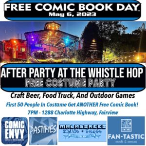 Free Comic Book Day After Party @ Whistle Hop Brewing