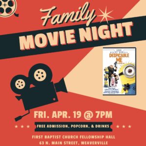 Family Movie Night @ First Baptist Church Weaverville