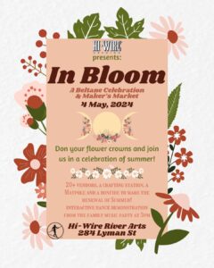 In Bloom: A Beltane Celebration & Maker’s Market @ Hi-Wire Brewing RAD Beer Garden