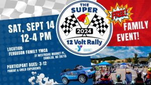 The Super 12 Volt Rally @ Ferguson Family YMCA